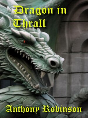 cover image of Dragon in Thrall